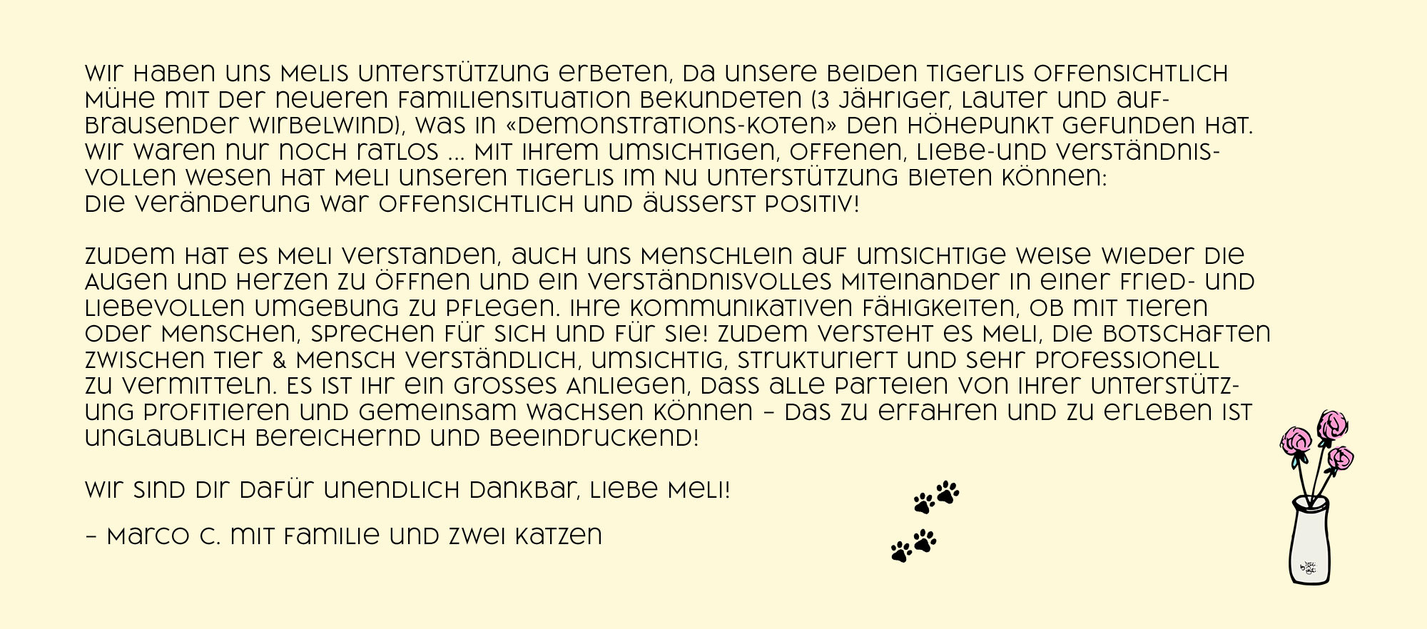 Bild mit Testimonialtext von Marco mit seinen beiden Katzen.